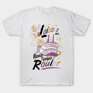 Laissez les Bon Temps Rouler (light ground)- by Cathy Clark-Ramirez T-Shirt